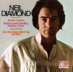 • music video by neil diamond performing sweet caroline. La vida en sonidos: Neil Diamond - Sweet Caroline