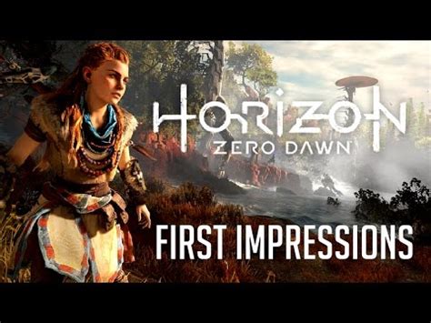 Horizon Zero Dawn First Impressions Minor Spoilers YouTube