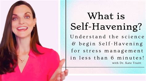The Havening Techniques® For Rapid Stress And Anxiety Relief W Dr Kate