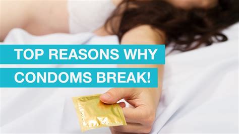 Medicine Health 5 Reasons Why A Condom May Break During Use