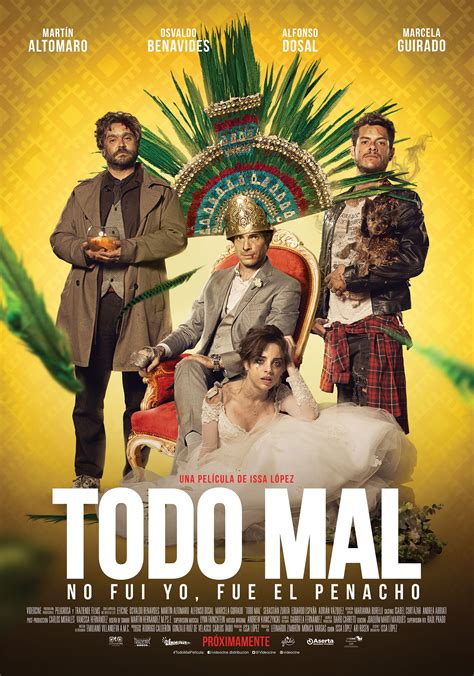 Todo Mal [2018] Peliculas Mexicanas De Comedia Peliculas Del Cine Mexicano Peliculas En Español