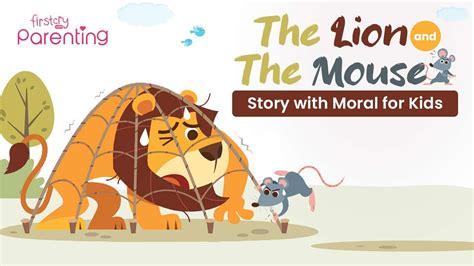The Lion And The Mouse Story In English With Moral For Kids Youtube