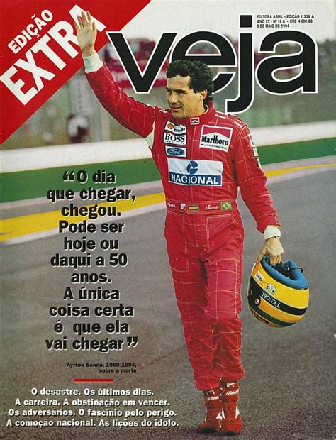 Ayrton Senna Há 18 Anos A Morte Antes Da Curva Veja