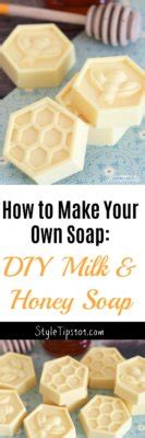 Simply choose your favorite brand and scent or bring home the complimentary bars from hotels. How to Make Your Own Soap: DIY Milk & Honey Soap