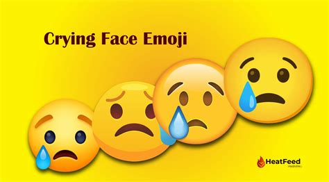Crying Face Emoji Images And Meanings Imagesee