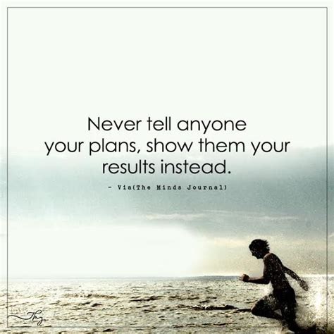 Never Tell Anyone Your Plans Never Tell