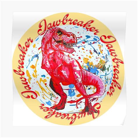 The Jawbreaker Poster For Sale By Melcheburashka Redbubble