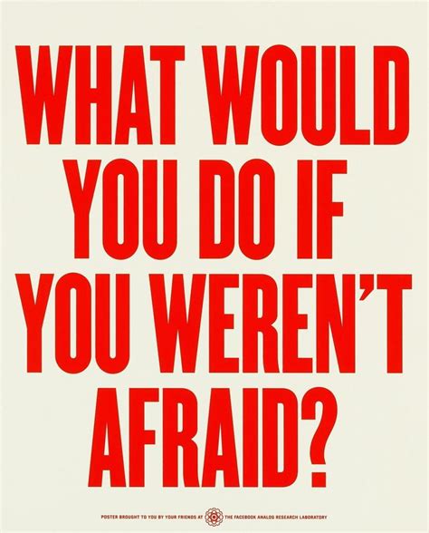 What Would You Do If You Werent Afraid Blogs