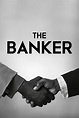 The Banker (film) - Réalisateurs, Acteurs, Actualités