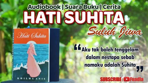 This ringtone can be downloaded as mp3 or m4r file formats in 320kbps high quality. Audiobook Hati Suhita : #1 Suluh Jiwa - YouTube