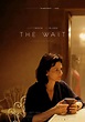 The Wait (2015 film) - Alchetron, The Free Social Encyclopedia