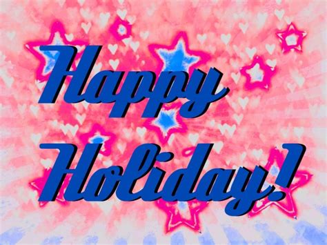 Happy Holiday Free Stock Photo Public Domain Pictures