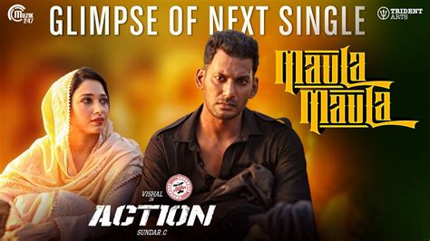 The movie is gearing up for its release and expectations are that the movie. Action Tamil Movie I Maula Maula Song Teaser | Vishal ...