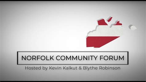 Norfolk Community Forum Episode 005 Youtube