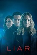 Liar (TV Series 2017-2020) — The Movie Database (TMDB)