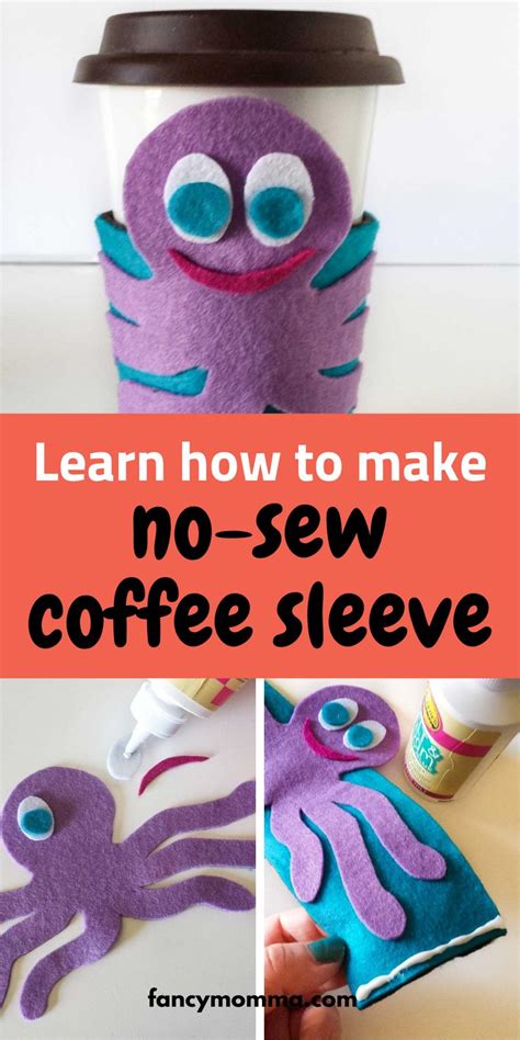 An Octopus Coffee Cup Sleeve With The Words Learn How To Make No Sew
