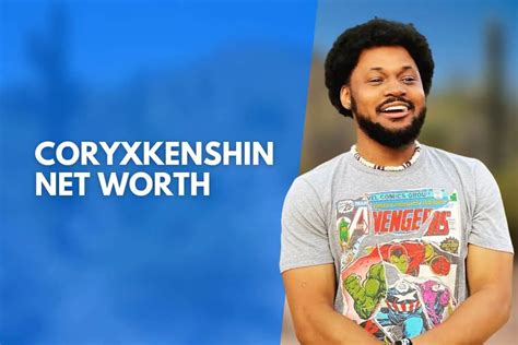 Coryxkenshin Net Worth How Much Is He Really Worth In 2023
