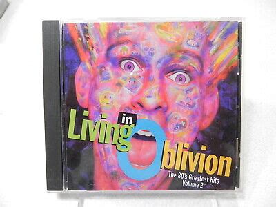 LIVING IN OBLIVION The 80 S Greatest Hits Vol 2 CD Various Artists