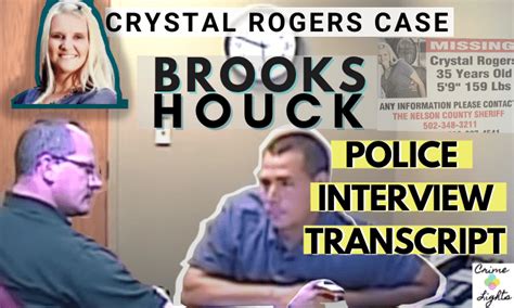 Brooks Houck Interview Transcript ⎮crystal Rogers Case Crimelights