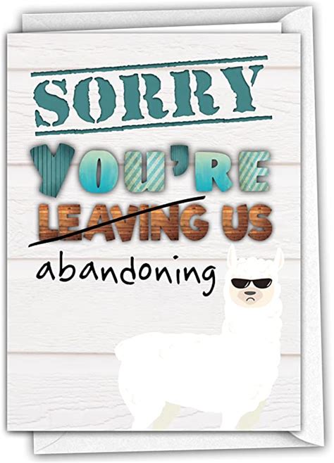Sorry You Re Leaving Abandoning Us Card Funny Llama Glossy Large A With Envelope Funny