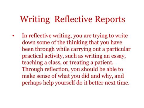 In this case, one good way how to start a reflective essay introduction is by introducing a thesis statement. Reflective Reports