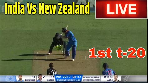 India Vs New Zealand 1st T20 Live Match Ind Vs Nz 1st T20 Live Match