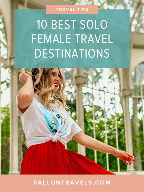 10 Best Solo Female Travel Destinations In 2020 — Fallon Travels Solo