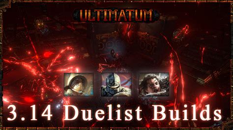 This is intended to help players keep track of the quests worth completing, as well as the best the power spike for many builds is palpable, and you lose less time if the lab is still providing meaningful experience for your level. PoE 3.14 Ultimatum Top Duelist Starter Builds - poe4orbs.com