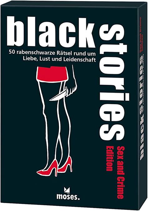 Moses Black Stories Sex And Crime Edition 50 Rabenschwarze Rätsel