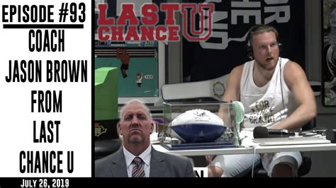 Ep 93 Coach Jason Brown From Last Chance U Youtube
