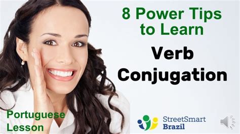 8 Power Tips To Learn Verb Conjugation Portuguese Lesson Street