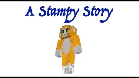 A Stampy Story Youtube