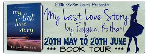 Book Review My Last Love Story By Falguni Kothari