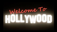 'Welcome to Hollywood' Trailer - YouTube