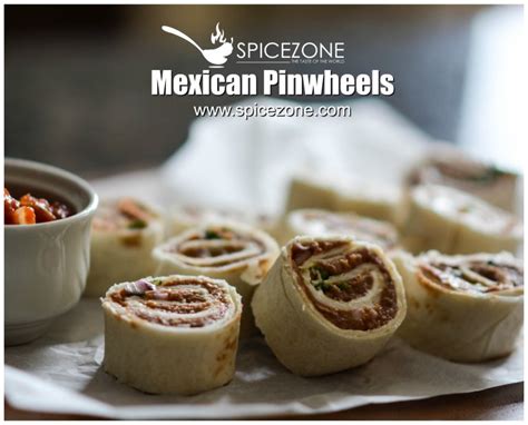 Mexican Pinwheels Spice Zone