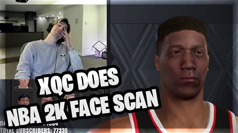 Xqc Does Face Scan In Nba 2k23 Youtube