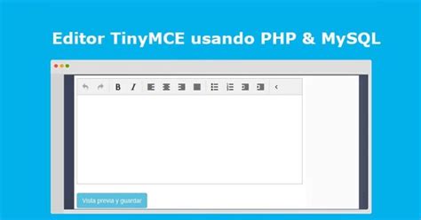 Editor Tinymce Usando Php Mysql Ejemplo Completo Baulphp