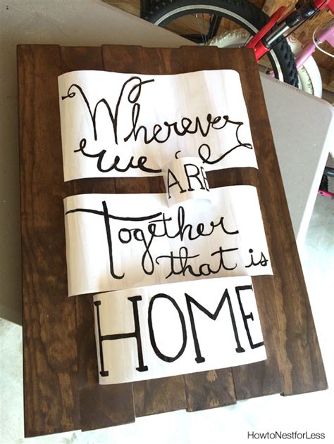 Diy Vinyl Lettering Painted Sign How To Nest For Less