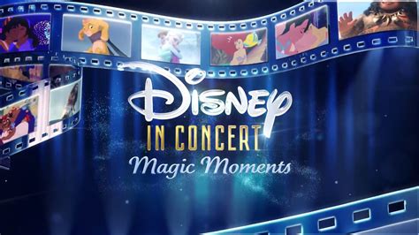 Disney In Concert 2017 Magic Moments Offizieller Trailer Youtube