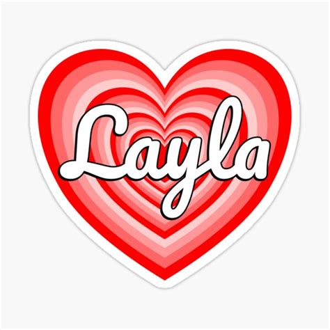 I Love Layla Heart Funny Layla Name Sticker For Sale By Objectsinlove Redbubble