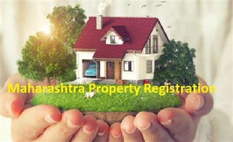 Maharashtra Property Registration 2024 Online New Registration Process