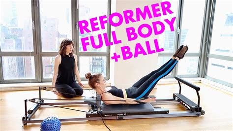 Pilates Reformer Workout FULL BODY ABS BACK With BALL ALL LEVELS YouTube