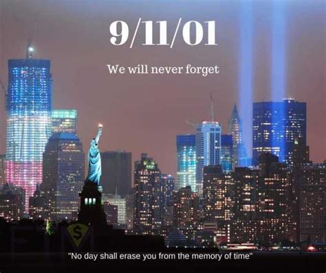 91101 We Will Never Forget No Day Shall Erase You From The Memory Of