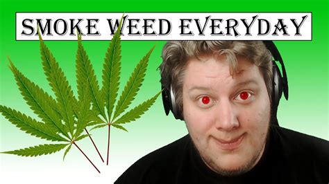 Smoke Weed Everyday Weedcraft Inc Youtube