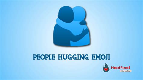 🫂 People Hugging Emoji ️ Copy And Paste 📋