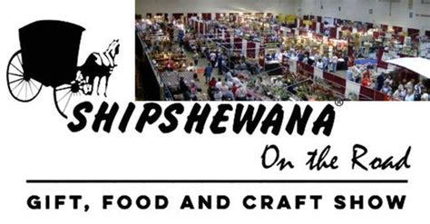 Shipshewana On The Road Fort Wayne Memorial Colesium 27 March To 28 March