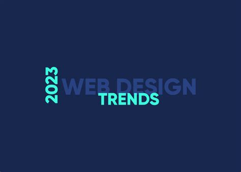 6 New Web Design Trends In 2023 Seahawk
