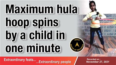 Maximum Hula Hoop Spins By A Child In One Minute Hula Hoop World