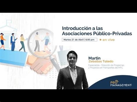 Introduccion A Las Asociaciones Publico Privadas YouTube