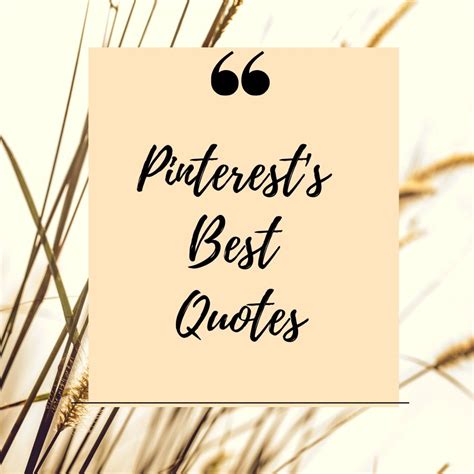 Be Motivated And Inspired With These Beautiful Quotes From Pinterest